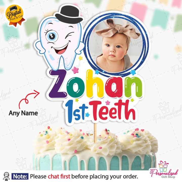 1st Tooth PERSONALISED Photo Digital Cake Topper for Boy or Girl Birthday Party Celebration, Cake Decoration & Perfect Birthday gift