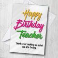 happy Birthday Teacher. Teachers Birthday Wishing Card High Quality Printed. 