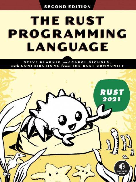 The Rust Programming Language, 2nd Edition by Steve Klabnik and Carol ...