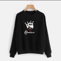 Queen Sweat Shirt for girls new and stylish design Queen  Winter Wear ,Export Quality , Round Neck, Full Sleeves Sweat Shirts. 