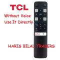 TCL Smart LED TV Remote Control Without Voice Command With Netflex Button. 