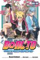 Boruto: Naruto Next Generations, Vol. 1 by Ukyo Kodachi (Author). 