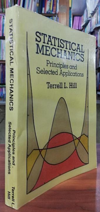 Statistical%20Mechanics:%20Principles%20and%20Selected%20Applications%20by%20Terrell%20L.%20Hill%20-%20Image%203