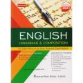 English Grammar and Composition for CSS,PMS by Hafiz Karim Dad Chughtai (Edition 2021). 