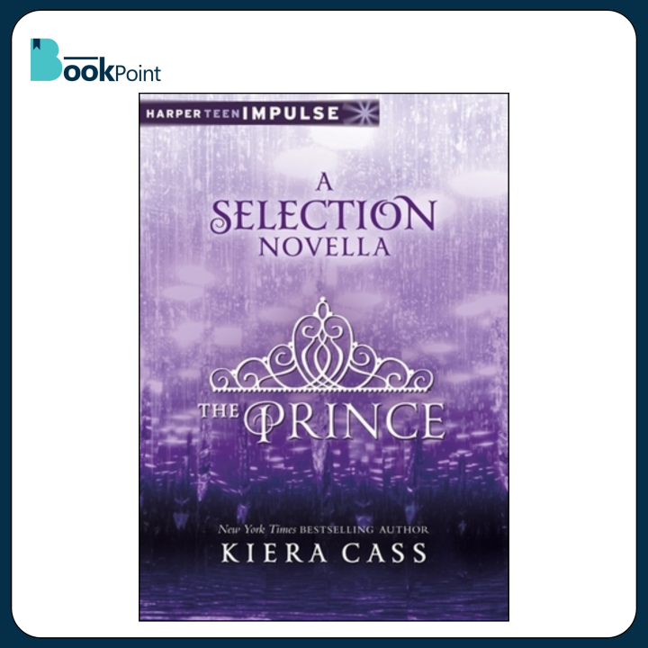 The Prince  Book by Kiera Cass |  A Selection Novella | Bookpoint