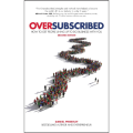 Oversubscribed by Daniel Priestley (Author). 