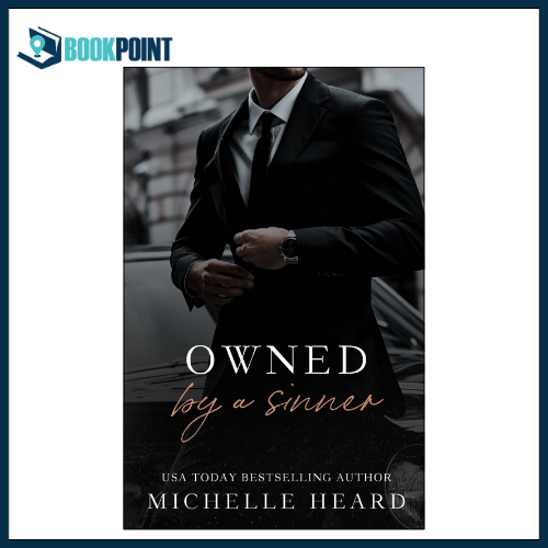 Owned By A Sinner by Michelle Heard (Author) Daraz.pk