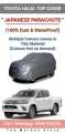 Toyota Hilux Vigo  Top Cover - Car Parking Top Cover - Water Proof- Dust Proof - Scratch Proof. 