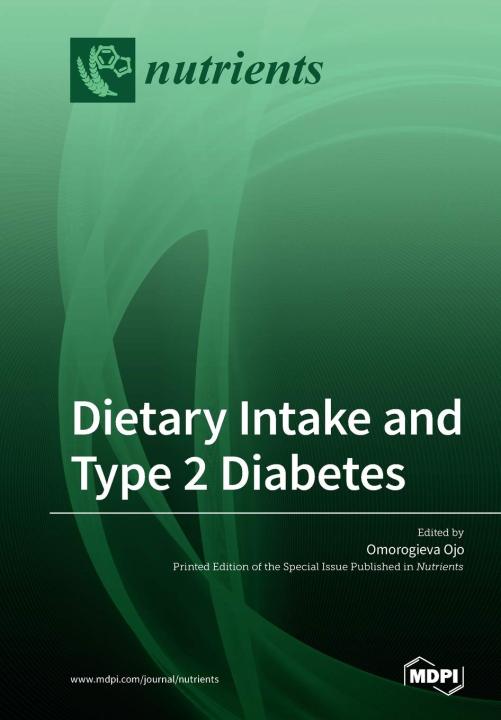 Dietary Intake and Type 2 Diabetes | Daraz.pk