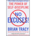 No Excuses by Brian Tracy (Author). 