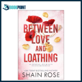 Hardy Billionaires Series (2 books) l Between Commitment and Betrayal  l Between Love and Loathing l by Shain Rose (Author). 