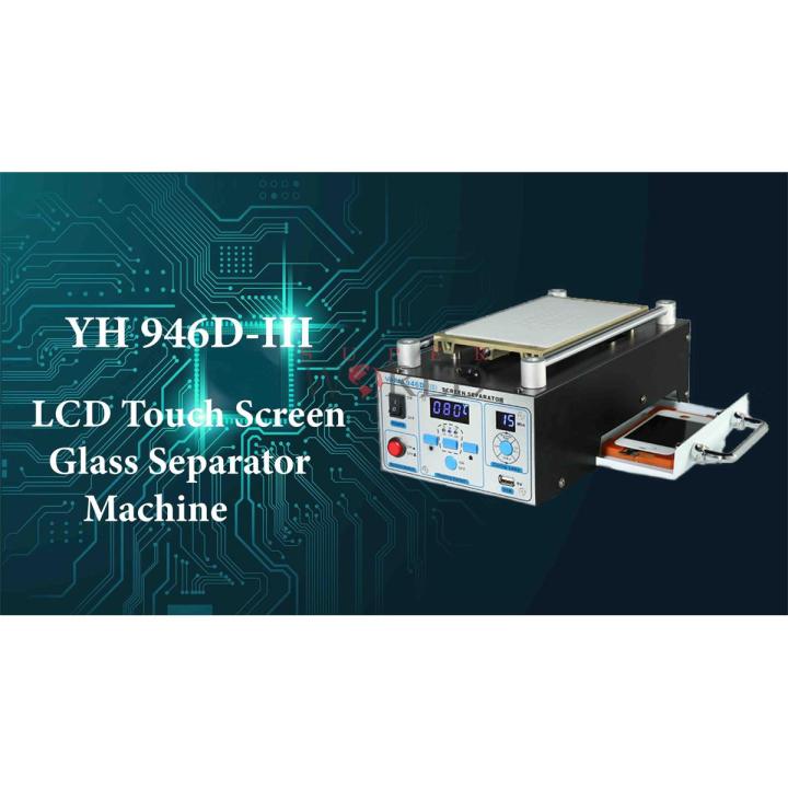 LCD Touch Screen Glass Separator Machine YIHUA 946D-III