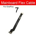 Mainboard Connector Flex Cable For Oneplus 1+ 3 3t 5 5t 6 6t 7 7T Pro X Motherboard LCD Display Flex Ribbon Replacement Parts. 