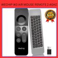 W3 AIR MOUSE REMOTE | 2.4GHZ | MOTION SENSING 4 IN 1 | WIRELESS KEYBOARD REMOTE FOR SMART TV | TV KEYBOARD REMOTE. 