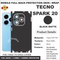 TECNO Spark 20 FULL BACK 360 premium Protection Skin Wrap Full cover sheet for tecno spark 20 Tecno spark 20. 