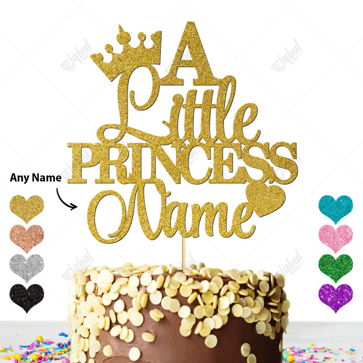 PERSONALISED A Little Princess Birthday Cake Topper - Happy Birthday Party Cake Topper, Customized topper with ANY NAME, ANY AGE