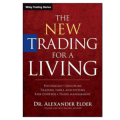 The New Trading for a Living: Psychology, Discipline, Trading Tools and Systems, Risk Control, Trade Management by Alexander Elder Book (online Urdubazar). 