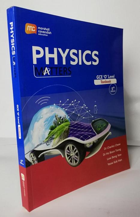 Physics%20Matters%20GCE%20O%20Level%20Textbook%205th%20Edition%20by%20%20Dr.%20Charles%20Chew%20&%20Chow%20Siew%20Foong%20-%20Image%202