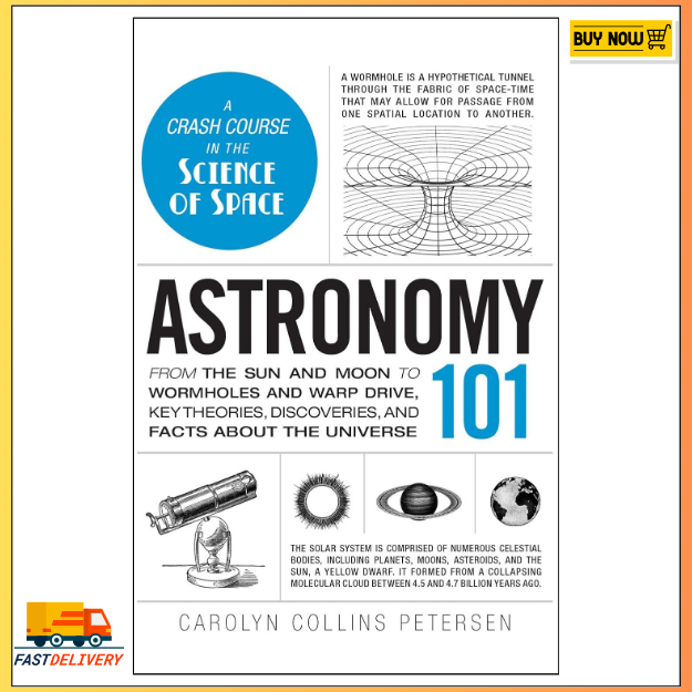 Astronomy 101 by Carolyn Collins Petersen – Paperback | Beginner's ...