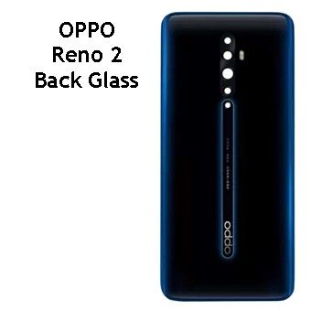 OPPO Reno 2 Back Glass Battery Cover Rear Door Housing Case , Back Glass / Back Panel  OPPO Reno 2