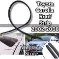 Toyota Corolla Xli Roof Rubber/Roof Strip/Roof Moulding/Chat Ki rubber Black Color2002 2003 2004 2005 2006 2007 2008. 