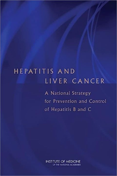 Hepatitis and Liver Cancer A National Strategy for Prevention and ...