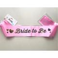 Bride to Be Sash Wedding Bridal Shower Decorations,-(K.S.). 