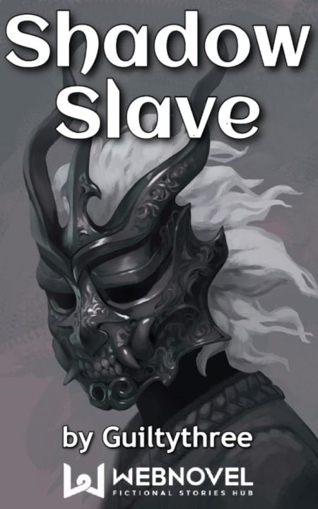 Shadow%20Slave%20(3%20book%20series)%20by%20Guiltythree%20(Author)%20%20%7C%201%20to%203%20-%20Image%204