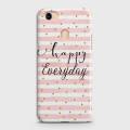 Oppo F7 Cover - SkinLee HQ Hard Case - Happy Everyday - SKINLEE-351-1-264-152. 