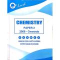 Chemistry O Levels Paper 2 (Unsolved Yearly with Marking Scheme & Examination Report). 