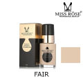 Miss Rose Foundation Fair Makeup Liquid Oil Control Purely Natural - 30ML. 
