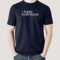 I Hate Everyone printed Men's T-shirt. 