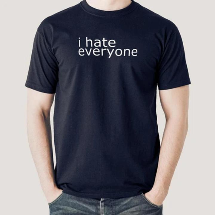 I Hate Everyone printed Men's T-shirt