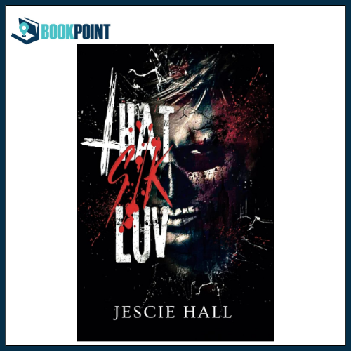 THAT SIK LUV by Jescie Hall (Author)