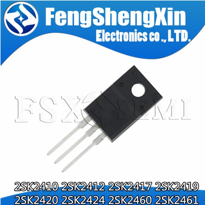 10pcs 2SK2410 2SK2412 2SK2417 2SK2419 2SK2420 2SK2424 2SK2460 2SK2461 K2410 K2412 K2417 K2419 K2420 K2424 K2460 K2461 TO220F