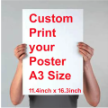 Custom print your own poster in A3 size- customised poster in A3 size. 