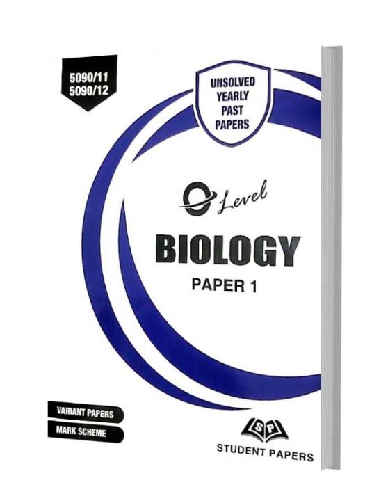 Biology O Levels Paper 1 (Unsolved Yearly with Marking Scheme & Examination Report)