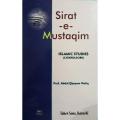 Sirat e Mustqamim by Prof Abdul Qayyum Natiq in English. 