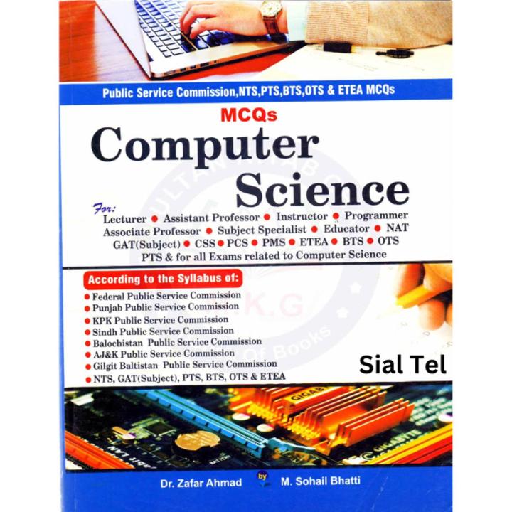 CSS and PMS Computer Studies Objective MCQs-MCQs Computer Science For CSS,PMS,PCS,PPSC,FPSC,Lecturer,BPSC,Subject Specialist.