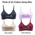 A.Fashion Pack of 02 Soft Cotton Jersey Hosiery Fabric Bra For Girls - Brazier Brassier Undergarments for Women Multi Color - Ladies Under garments. 