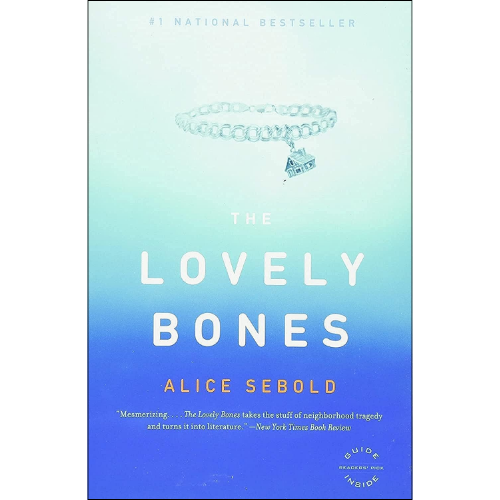 The Lovely Bones by Alice Sebold (Author)