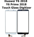 Huawei Y6 2018 / Y6 Prime 2018 Touch Glass Digitizer Replacement for Huawei Y6 2018 / Y6 Prime 2018 (Only Touch Glass Not Panel). 