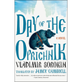 Day of the Oprichnik by Vladimir Sorokin. 
