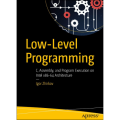 Low-Level Programming by Igor Zhirkov (Author). 