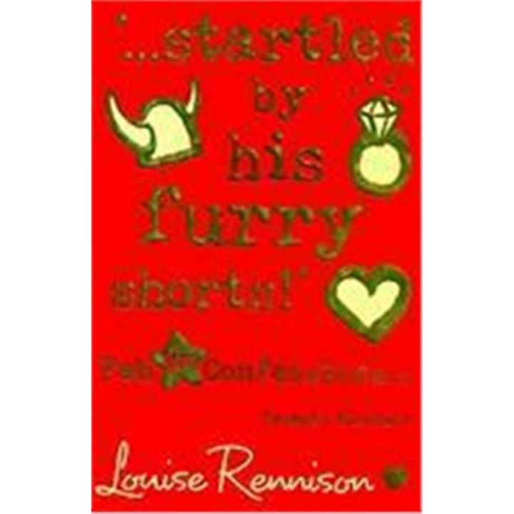 Startled By His Furry Shorts By louise rennison