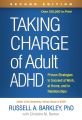 Taking Charge of Adult ADHD by Russell A. Barkley. 