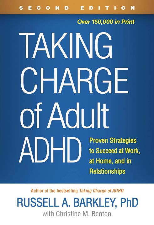 Taking Charge of Adult ADHD by Russell A. Barkley
