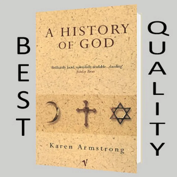 A%20History%20of%20God:%20The%204,000-Year%20Quest%20of%20Judaism,%20Christianity,%20and%20Islam%20by%20Karen%20Armstrong%20-%20Image%202