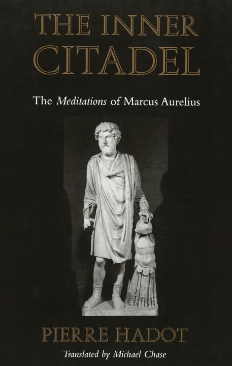 The inner citadel by Pierre Hadot