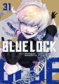 Blue Lock, Vol. 31 by Muneyuki Kaneshiro. 